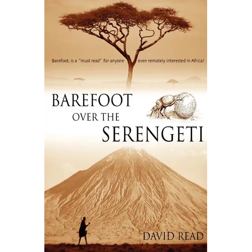 Barefoot over the Serengeti - Paperback