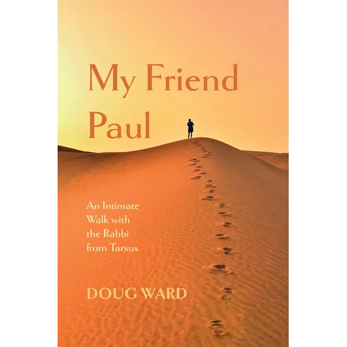 My Friend Paul - Hardcover