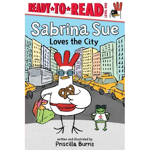 Sabrina Sue Loves the City: Ready-To-Read Level 1 - Paperback
