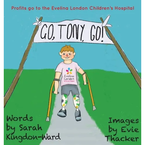 Go, Tony, Go! - Hardcover