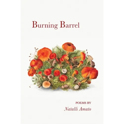 Burning Barrel - Paperback