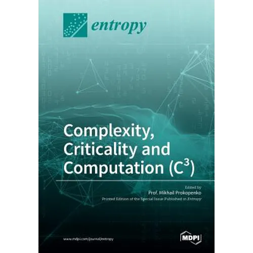Complexity, Criticality and Computation (C3) - Paperback