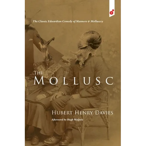 Mollusc: an Edwardian Comedy - Paperback
