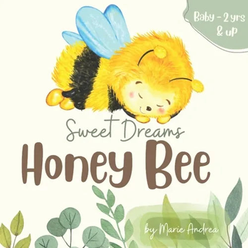 Sweet Dreams Honey Bee - Paperback