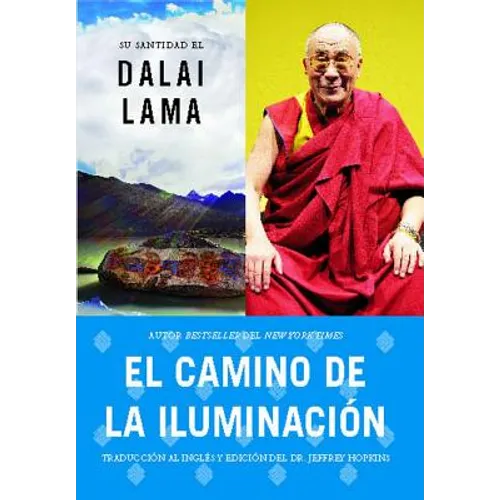 Camino de la Iluminación (Becoming Enlightened; Spanish Ed.) = Becoming Enlightened = Becoming Enlightened - Paperback