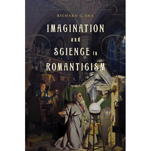 Imagination and Science in Romanticism - Paperback