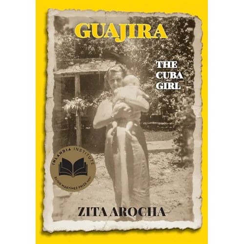 Guajira, the Cuba girl - Paperback