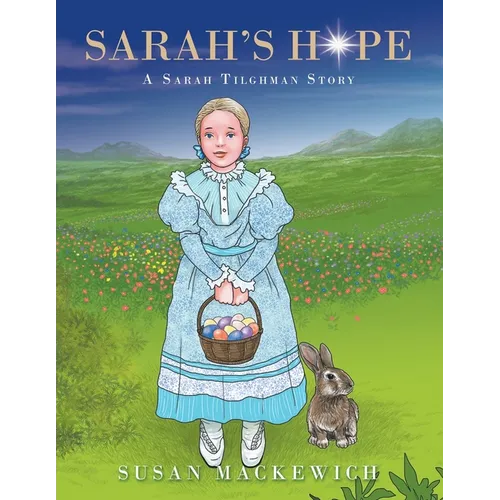 Sarah's Hope: A Sarah Tilghman Story - Paperback