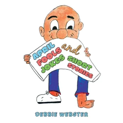 April Fools Jokes and Short Stories - Paperback