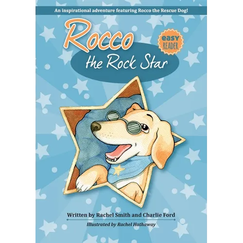 Rocco the Rock Star: Children's Beginner Readers, Dog Adventure Stories, Ages 5-8 - Paperback