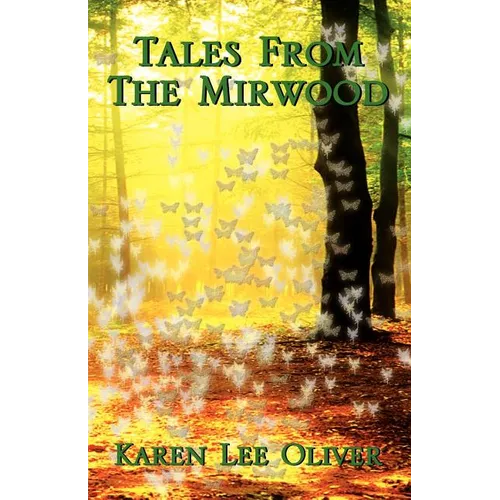 Tales from the Mirwood - Paperback
