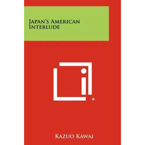 Japan's American Interlude - Paperback