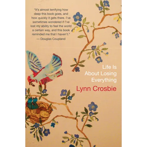 Life Is about Losing Everything - Paperback