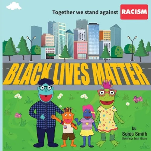 Together We Stand Against Racism: Black Lives Matter - Paperback