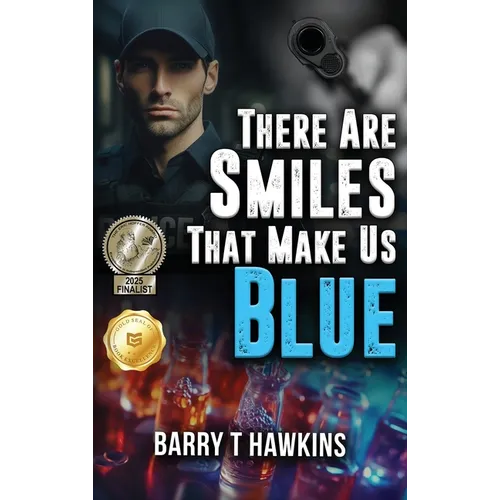 There Are Smiles That Make Us Blue - Hardcover