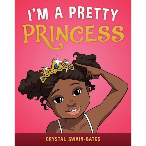 I'm a Pretty Princess - Paperback