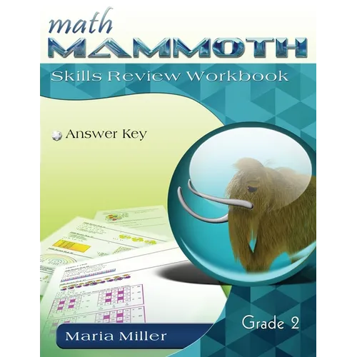 Math Mammoth Grade 2 Skills Review Workbook Answer Key - Paperback