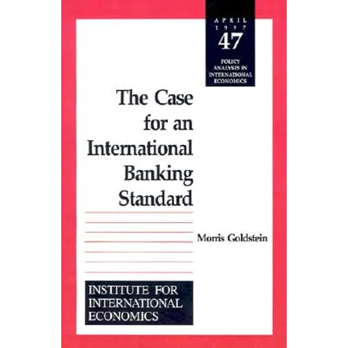 The Case for an International Banking Standard - Paperback