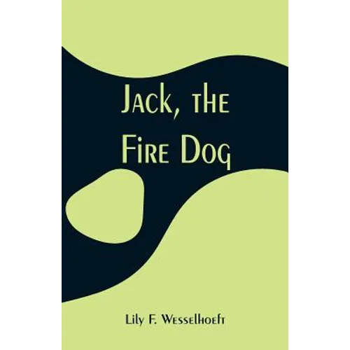Jack, the Fire Dog - Paperback