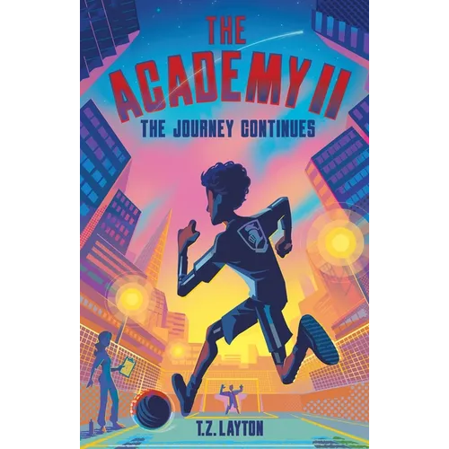 The Academy II: The Journey Continues - Hardcover