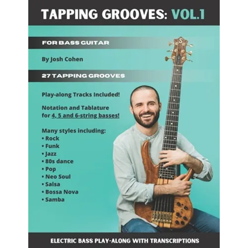 Tapping Grooves: Vol.1: Electric Bass Play-along with Transcriptions - Paperback