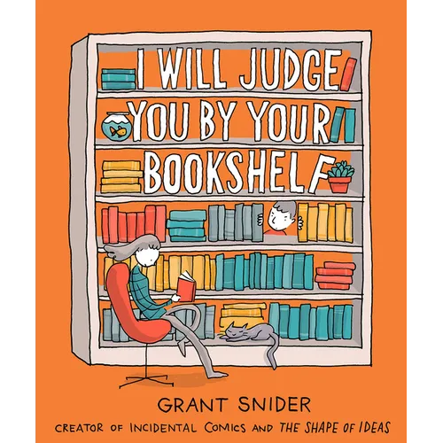 I Will Judge You by Your Bookshelf - Hardcover