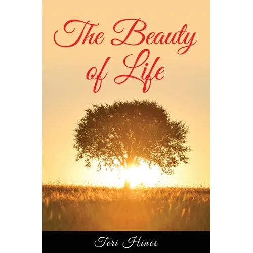 The Beauty of Life - Paperback
