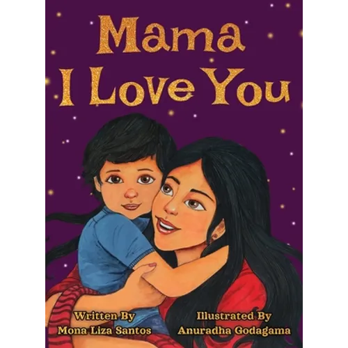 Mama I Love You - Hardcover