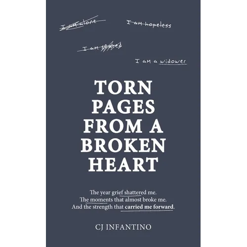 Torn Pages From A Broken Heart - Paperback