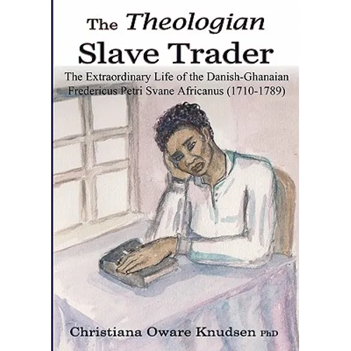 The Theologian Slave Trader - Paperback