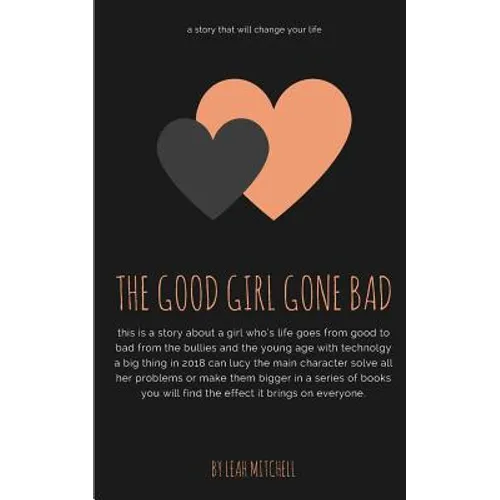 The good girl gone bad - Paperback