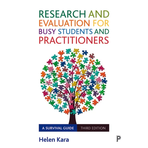Research and Evaluation for Busy Students and Practitioners: A Survival Guide - Paperback