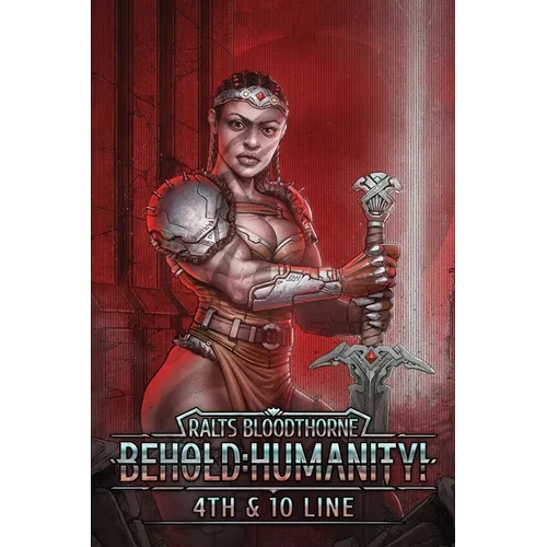 Behold: Humanity!: 4th & 10 Line - Paperback