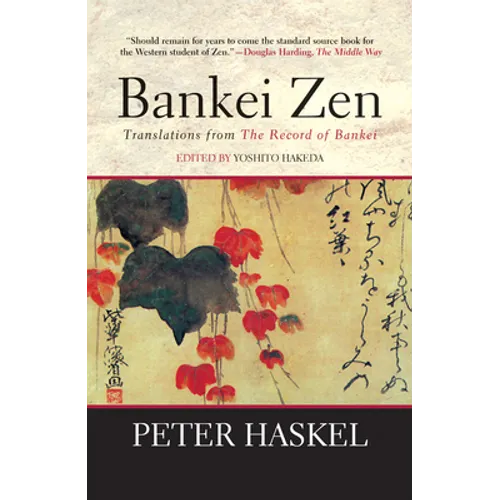 Bankei Zen: Translations from the Record of Bankei - Paperback