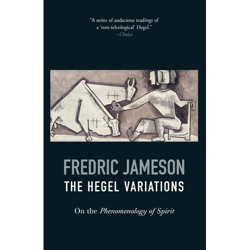 The Hegel Variations: On the Phenomenology of Spirit - Paperback