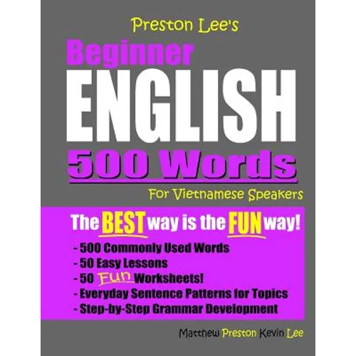 Preston Lee's Beginner English 500 Words For Vietnamese Speakers - Paperback