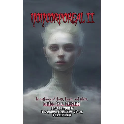 Noncorporeal II - Paperback