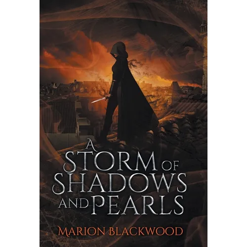 A Storm of Shadows and Pearls - Hardcover