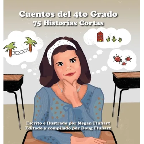 Cuentos del 4to Grado: 75 Historias Cortas - Hardcover