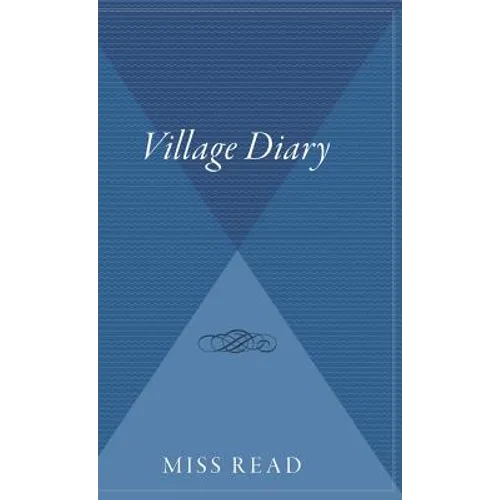 Village Diary - Hardcover