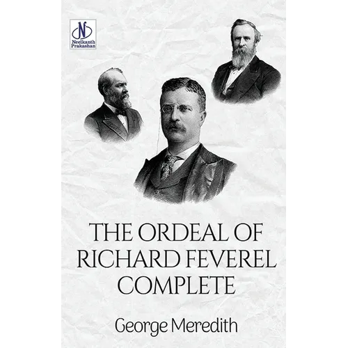 The Ordeal of Richard Feverel - Complete - Paperback