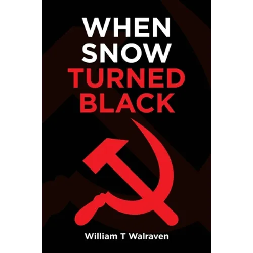 When Snow Turned Black - Paperback