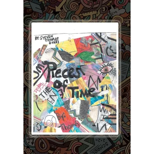 Pieces of Time - Hardcover