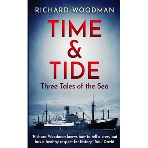 Time and Tide: Three Tales of the Sea - Paperback