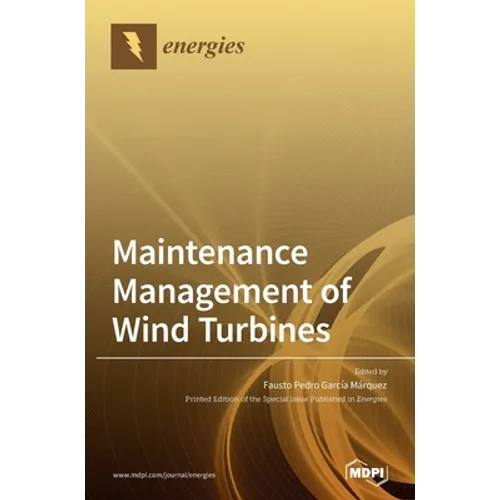 Maintenance Management of Wind Turbines - Hardcover