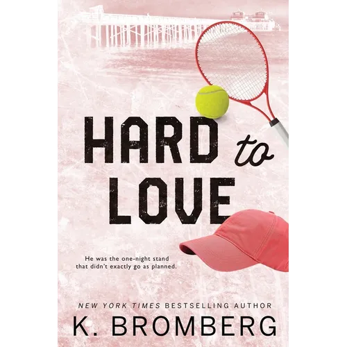 Hard to Love: Special Edition (The Play Hard Series (The Kincade Sisters)) - Paperback