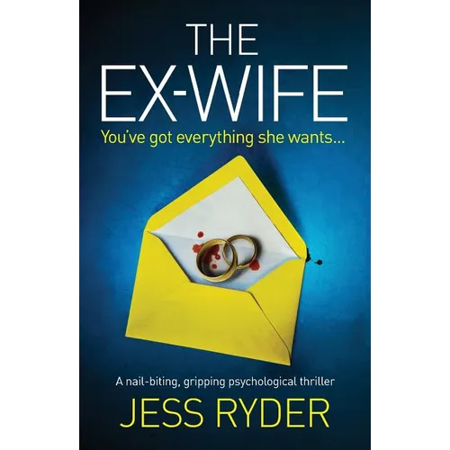 The Ex-Wife: A nail biting gripping psychological thriller - Paperback