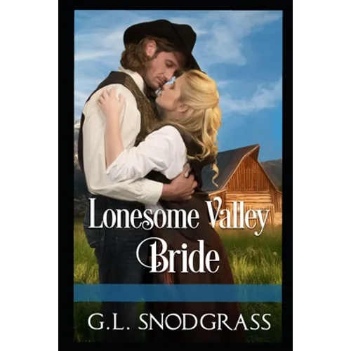 Lonesome Valley Bride - Paperback