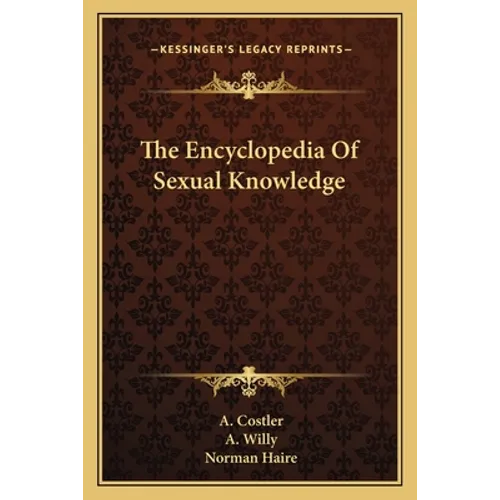 The Encyclopedia Of Sexual Knowledge - Paperback