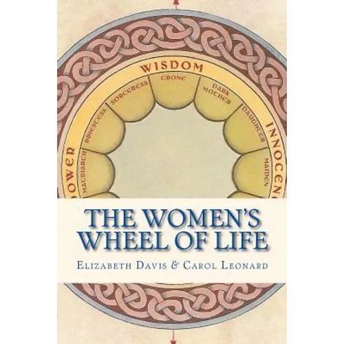 The Women's Wheel of Life - Paperback